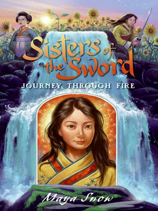 Title details for Journey Through Fire by Maya Snow - Available